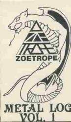 Zoetrope : Metal Log Vol. 1